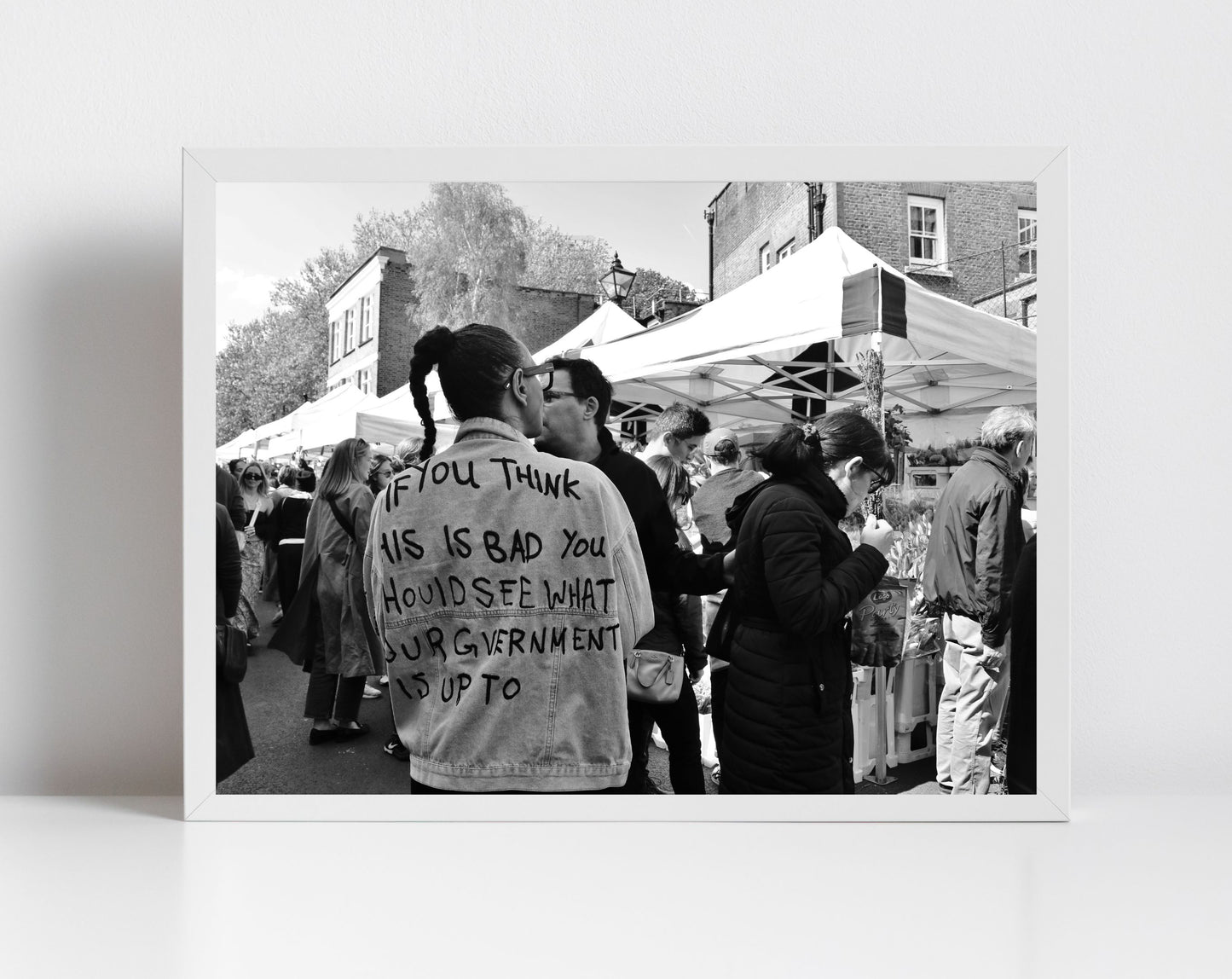 Anti Government Poster London Photography Columbia Road Market Print