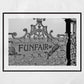 Funfair Sign Brighton Palace Pier Black And White Print